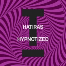 Hatiras - Hypnotized [Toolroom]