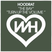 Hoodrat - The Bay Turn Up The Volume [WH Records]