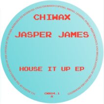 Jasper James - House It Up EP [Chiwax]