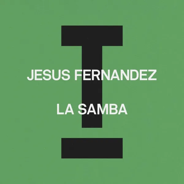 Jesus Fernandez – La Samba cover