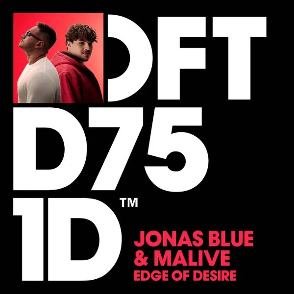 Jonas Blue, Malive – Edge of Desire – Extended Mix cover