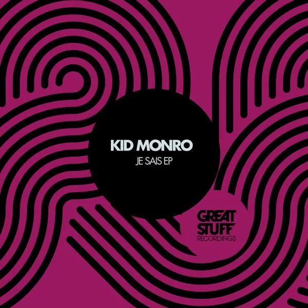 Kid Monro – Je Sais EP cover