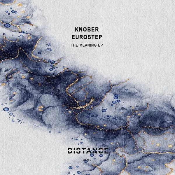 Knober, Eurostep – The Meaning EP cover
