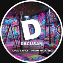 Luca Basile - Front Back EP [Dacusan]