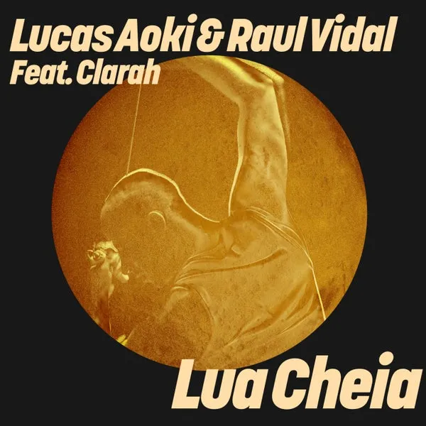 Lucas Aoki, Raul Vidal, Clarah – Lua Cheia cover
