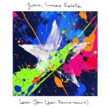 Lucas Rotela, YVER - Lover You (Javi Reina Remix) [Hotfingers]