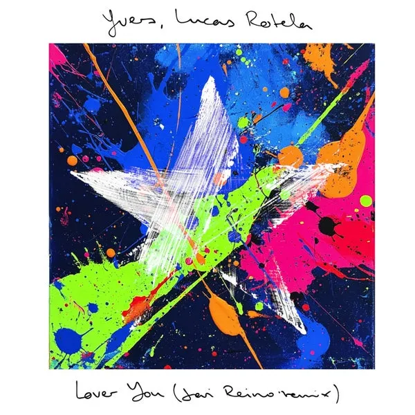 Lucas Rotela, YVER – Lover You (Javi Reina Remix) cover