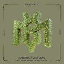 Luciano Scalioni, W.D.L & NOBE, Benesh - NaNaNa One Love [Bassmatic records]