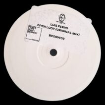 Luis Ferro - Open Loop [Be Positive Records]