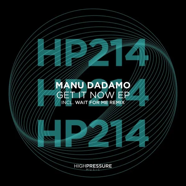 Manu Dadamo – Get It Now EP cover