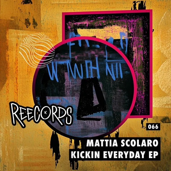 Mattia Scolaro – Kickin Everyday EP cover