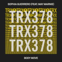 May Marnie, Sophia Guerrero - Body Move [Toolroom Trax]