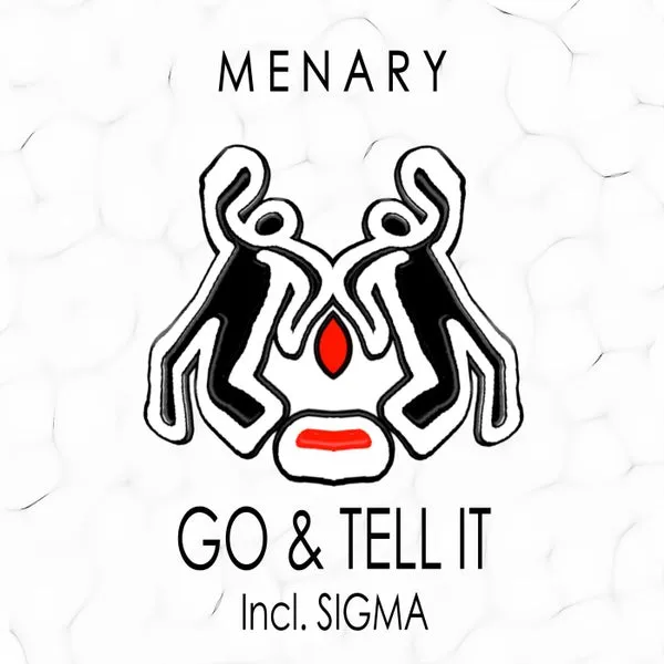 Menary – Go & Tell It cover
