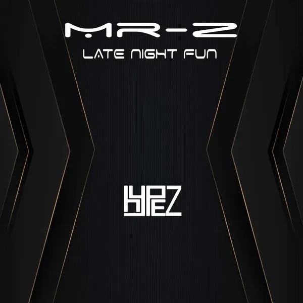 Mr-Z – Late Night Fun cover