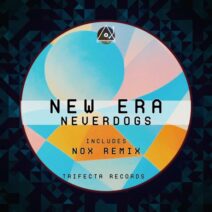 Neverdogs - New Era [Trifecta Records]