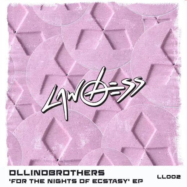 Ollinobrothers – For The Nights Of Ecstacy EP cover