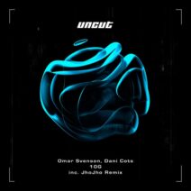 Omar Svenson, Dani Cots - 10g (Inc JhoJho Remix) [Uncut]