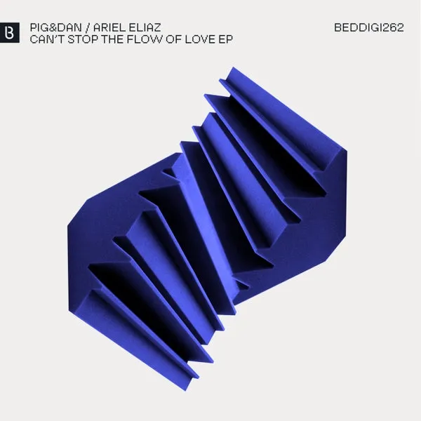 Pig&Dan, Ariel Eliaz, Veiila – Can’t Stop the Flow of Love EP cover