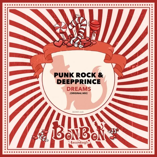 Punk Rock, DeepPrince – Dreams cover