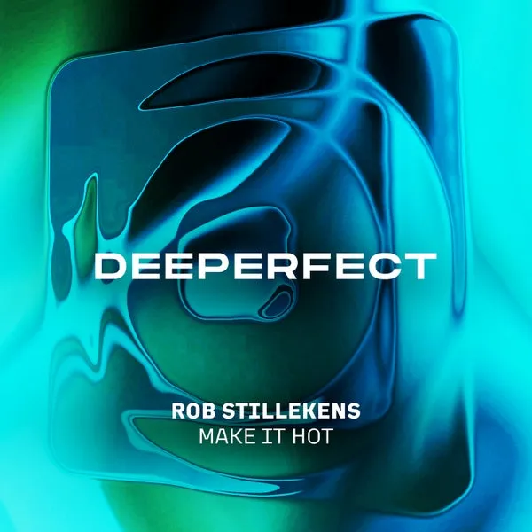 Rob Stillekens – Make It Hot cover