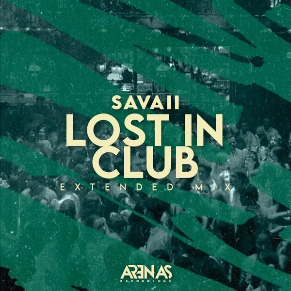 Savaii – Lost in Club (Extended Mix) cover
