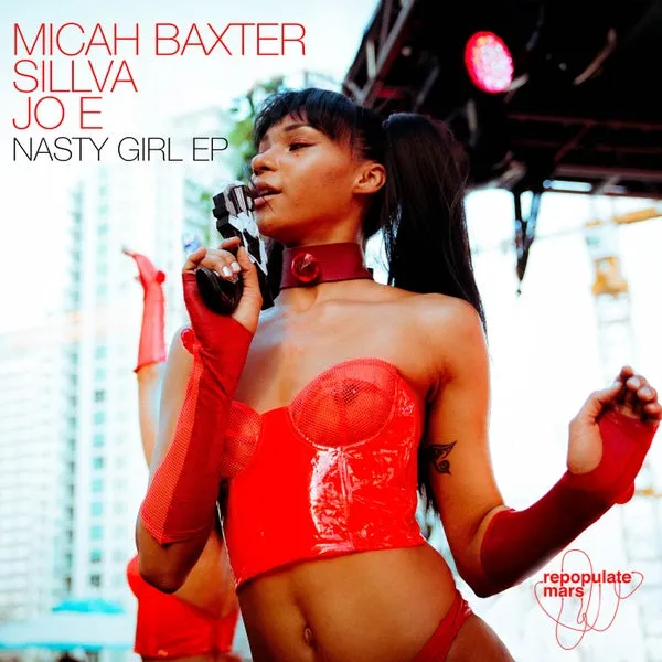 Sillva, Micah Baxter, JO E – Nasty Girl EP cover