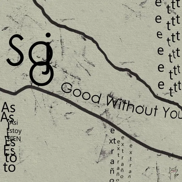 Sojo – Good Without You cover