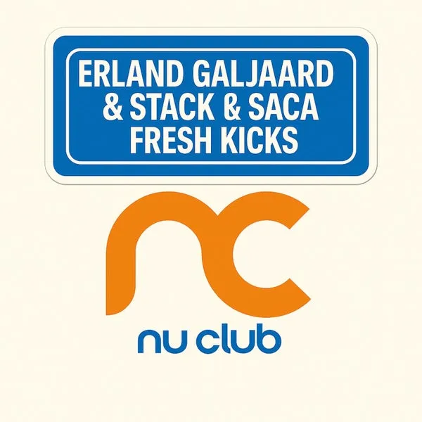 Stack & Saca, Erland Galjaard – Fresh Kicks cover