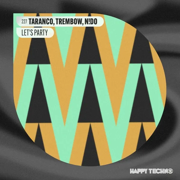 Taranco, N!DO, Trembow – Let’s Party cover