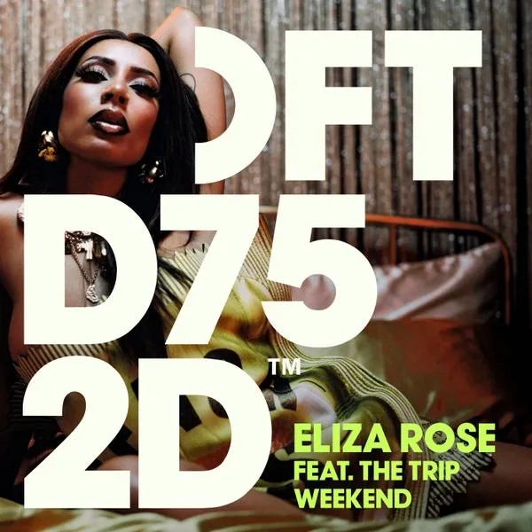 The Trip, Eliza Rose – Weekend – Extended Mix cover