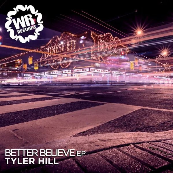Tyler Hill – Better Believe cover