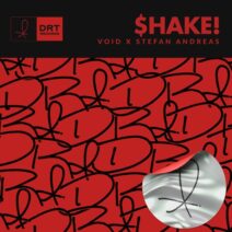 Void, Stefan Andreas - $hake! [DRT Records]