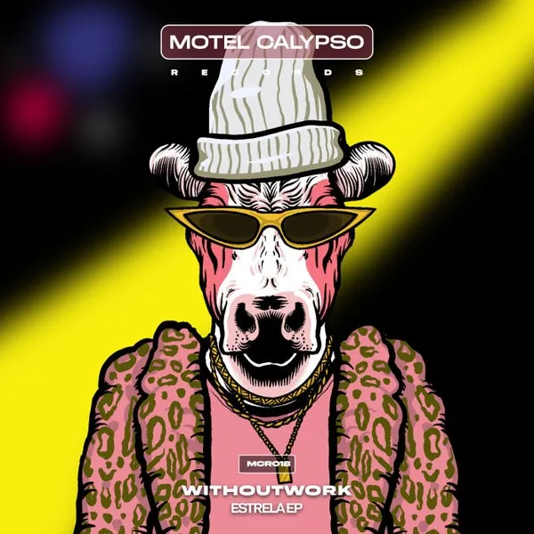 Withoutwork – Estrela EP