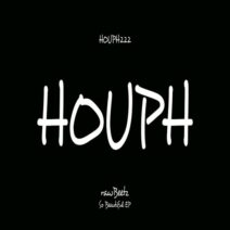 rawBeetz - So Beautiful EP [HOUPH]