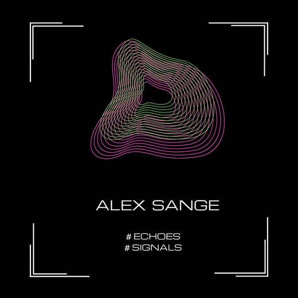 Alex Sange – Echoes-Signals cover