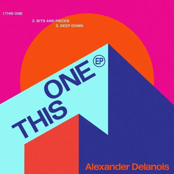 Alexander Delanois – This One EP cover