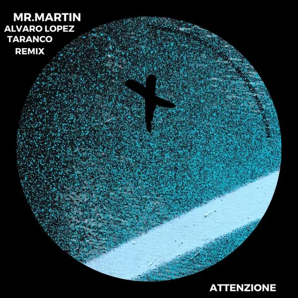 Alvaro Lopez, Mr.Martin – Attenzione cover