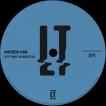 Andrew Nak - Rhythmic Momentum EP [Low Trax Records]