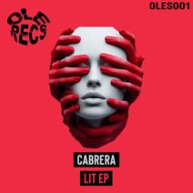 Cabrera - Lit [Ole Recs]