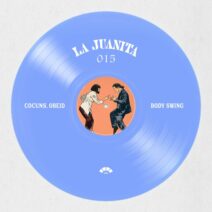 Cocuns, Obeid - Body Swing (Original Mix) [La Juanita]