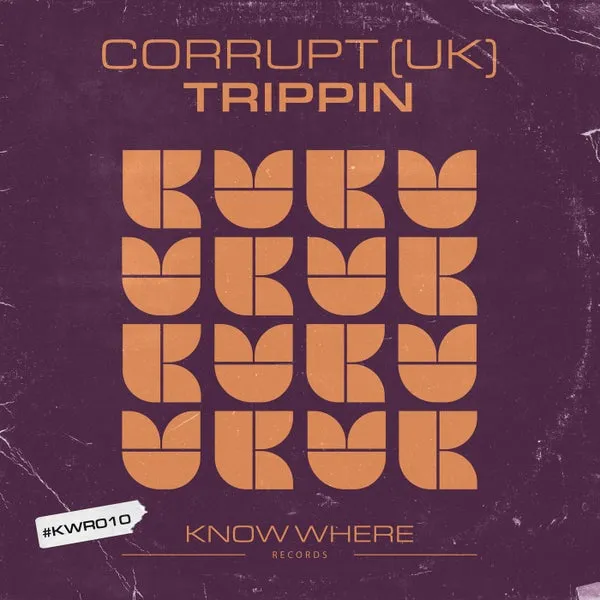 Corrupt (UK) – Trippin cover