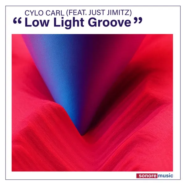 Cylo Carl, Just Jimitz – Low Light Groove cover