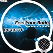 DIFERTH - Feel Your Body [Ballroom]