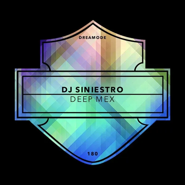 DJ Siniestro – Deep Mex cover