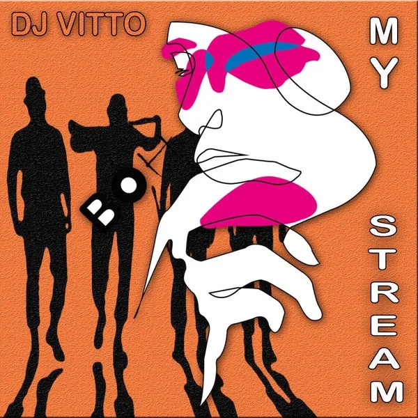 DJ Vitto – My stream cover