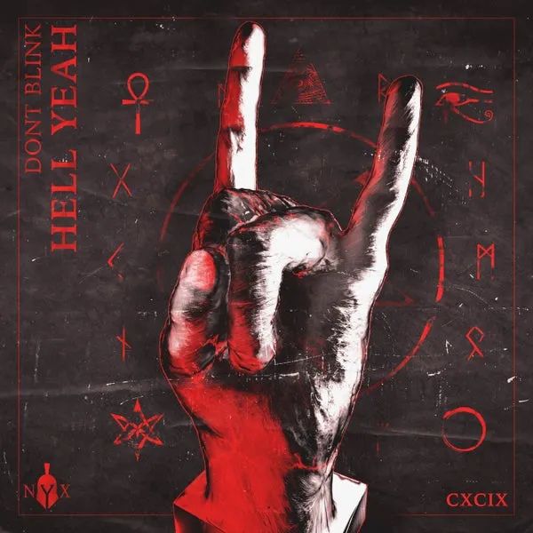 DONT BLINK – HELL YEAH