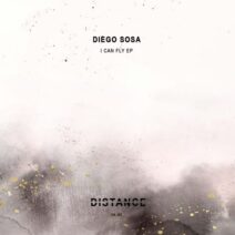 Diego Sosa - I Can Fly EP [Distance Music]