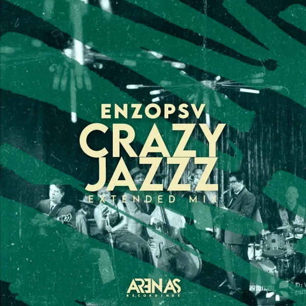 ENZOPSV – Crazy Jazzz (Extended Mix) cover