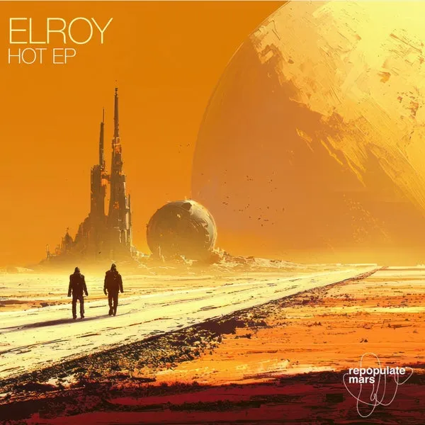 Elroy (AUS) – Hot EP cover