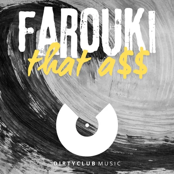 Farouki – That A$$ cover